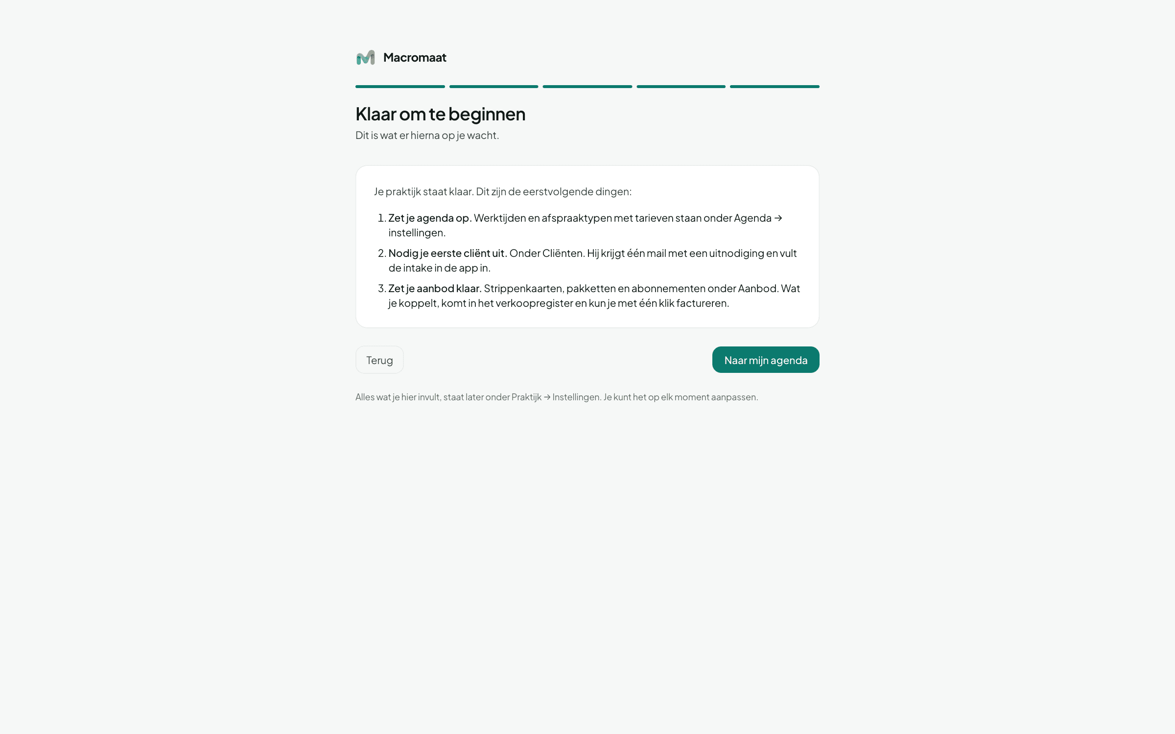 Het welkomstscherm voor een nieuwe praktijk met de stappen om de praktijk in te richten