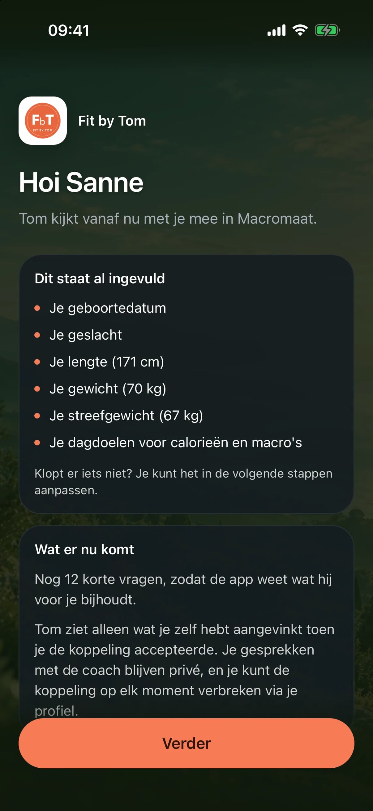 Het welkom na het koppelen: het logo en de naam van Fit by Tom boven de begroeting, wat Tom al heeft ingevuld en wat er nu komt